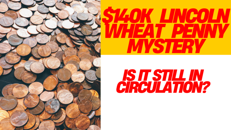 $140K Lincoln Wheat Penny Mystery: How this coin make you rich